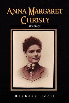 portada anna margaret christy: her story (in English)