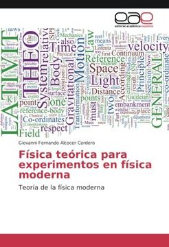 portada Física teórica para experimentos en física moderna: Teoría de la física moderna (Spanish Edition)