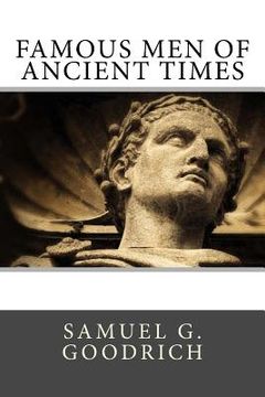 portada Famous Men of Ancient Times (en Inglés)