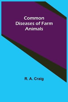 portada Common Diseases of Farm Animals (in English)