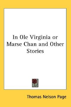 portada in ole virginia or marse chan and other stories (in English)