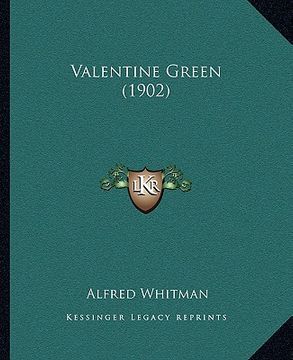 portada valentine green (1902) (in English)