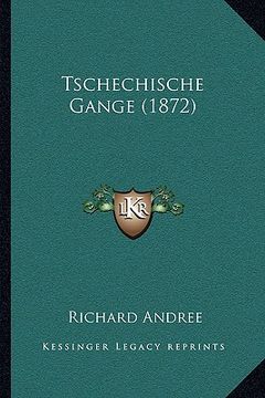 portada Tschechische Gange (1872) (en Alemán)