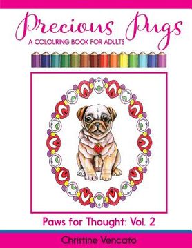 portada Precious Pugs: A Lap Dog Colouring Book for Adults (en Inglés)