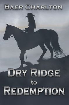 portada Dry Ridge to Redemption