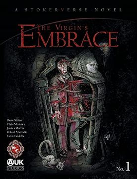 portada The Virgin'S Embrace: A Thrilling Adaptation of a Story Originally Written by Bram Stoker (1) (Stokerverse) (en Inglés)
