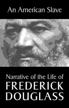 portada an american slave: narrative of the life of frederick douglass (in English)