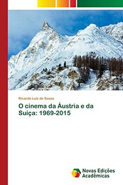 portada O Cinema da Áustria e da Suíça: 1969-2015