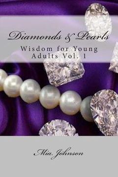 portada Diamonds & Pearls: Wisdom For Young Adults Vol. 1 (en Inglés)