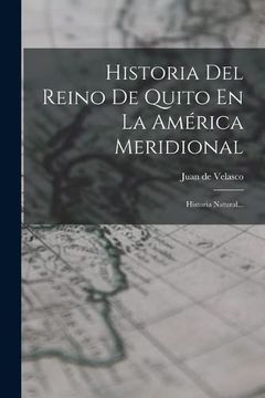 portada Historia del Reino de Quito en la América Meridional: Historia Natural.