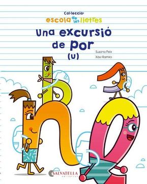portada Escola De Les Lletres 8: Una Excursio De Por (U) (en Catalá)