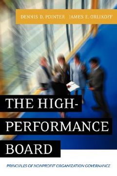 portada the high-performance board: principles of nonprofit organization governance (en Inglés)