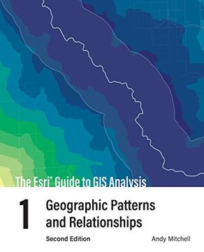 portada The Esri Guide to gis Analysis, Volume 1: Geographic Patterns and Relationships (in English)