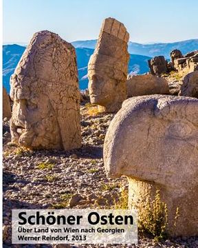 portada Schöner Osten: Über Land von Wien nach Georgien. (in German)