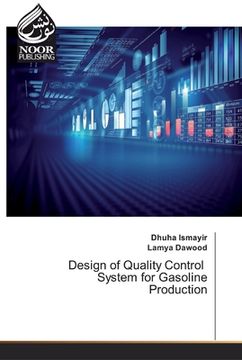 portada Design of Quality Control System for Gasoline Production (en Inglés)