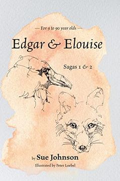 portada Edgar & Elouise - Sagas 1 & 2: For 9 to 90 Year Olds (in English)