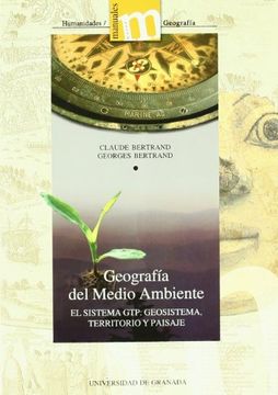 portada Geografía del Medio Ambiente, el Sistema gtp: Geosistema, Territorio y Paisaje (in Spanish)