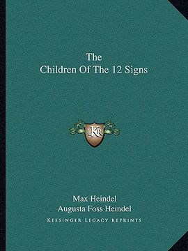 portada the children of the 12 signs (en Inglés)