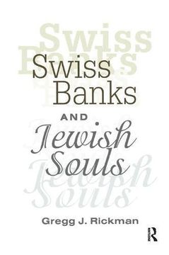 portada Swiss Banks and Jewish Souls (en Inglés)
