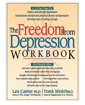 the freedom from depression workbook (en Anglais)