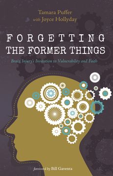 portada Forgetting the Former Things (en Inglés)
