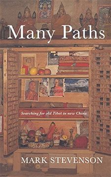 portada Many Paths: Searching for old Tibet in new China (en Inglés)