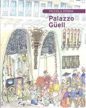 portada Piccola Storia Palazzo Guell