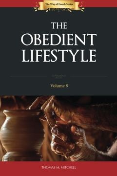 portada The Obedient Lifestyle (The Way of Enoch) (Volume 8)