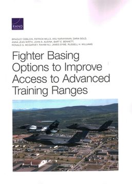 portada Fighter Basing Options to Improve Access to Advanced Training Ranges