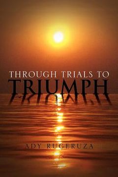 portada through trials to triumph