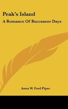 portada peak's island: a romance of buccaneer days (en Inglés)