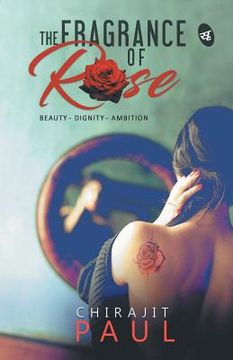 portada The Fragrance OF Rose (en Inglés)