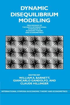 portada Dynamic Disequilibrium Modeling: Theory and Applications Paperback (International Symposia in Economic Theory and Econometrics) (en Inglés)