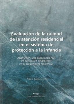 portada Evaluación de la Calidad de la Atención Residencial en el Sistema de Protección a la Infancia (in Spanish)