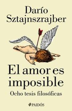 portada El Amor Es Imposible (in Spanish)