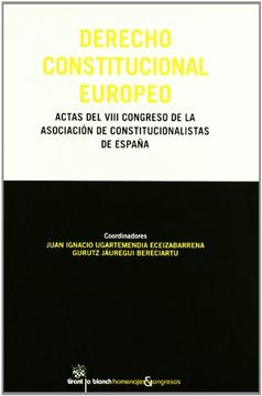 portada Derecho Constitucional Europeo Actas del VIII Congreso de la Asociación de Constitucionalistas de España