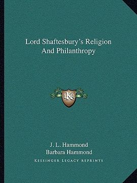 portada lord shaftesbury's religion and philanthropy (in English)