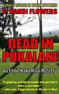portada DEAD IN PUKALANI (An Eddie Naku Maui Mystery) (en Inglés)