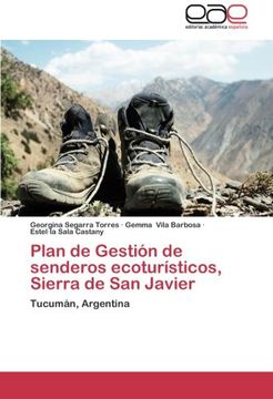 portada Plan de Gestión de senderos ecoturísticos, Sierra de San Javier: Tucumán, Argentina