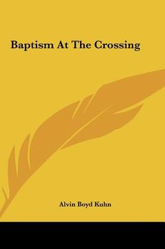portada baptism at the crossing (en Inglés)