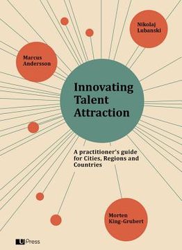 portada Innovating Talent Attraction: A Practitioner's Guide for Cities, Regions and Countries (en Inglés)