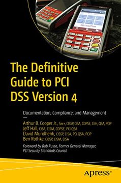 portada The Definitive Guide to pci dss Version 4: Documentation, Compliance, and Management (en Inglés)
