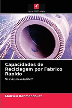 portada Capacidades de Reciclagem por Fabrico Rápido (in Portuguese)