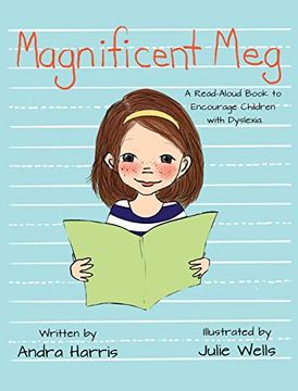 portada Magnificent Meg: A Read-Aloud Book to Encourage Children With Dyslexia (en Inglés)