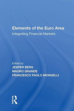 portada Elements of the Euro Area: Integrating Financial Markets 