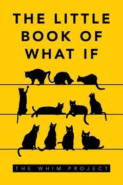portada The Little Book of What If (en Inglés)