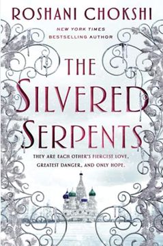 portada Silvered Serpents: 2 (The Gilded Wolves) (en Inglés)