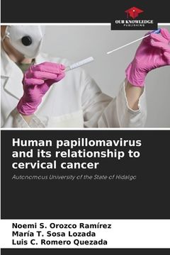portada Human papillomavirus and its relationship to cervical cancer (en Inglés)