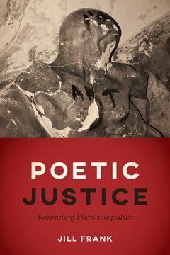 portada Poetic Justice: Rereading Plato's "Republic" (en Inglés)