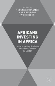 portada Africans Investing in Africa: Understanding Business and Trade, Sector by Sector (en Inglés)